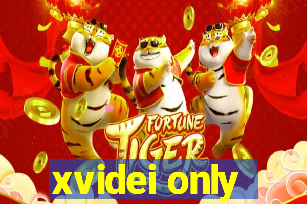 xvidei only